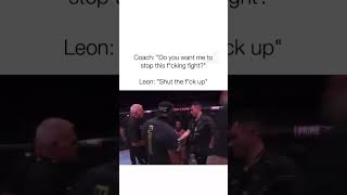 Leon yells at his coach ufc ufcfightnight mma ufc4 ufc5 [upl. by Grane]