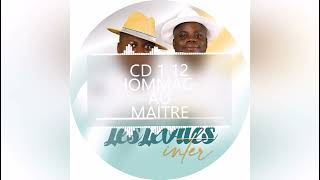 CD 1 12 HOMMAGE AU MAITRE exported [upl. by Nerty828]