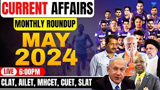 Current Affairs Roundup  May 2024  CLAT 2025 Preparation  CLAT 2025  Current Affairs  CLAT 2025 [upl. by Vokaay]