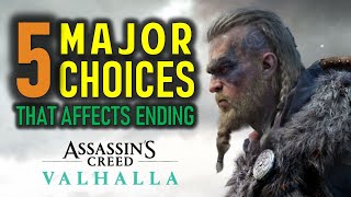 AC Valhalla 5 Major Choices amp Decisions which will affect Sigurd How to get Good  Bad Ending [upl. by Dominica]