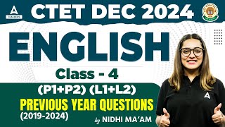 CTET English Paper 1 amp 2 Classes 2024  CTET English Previous Year Question Paper 4 By Nidhi Arora [upl. by Jillana]