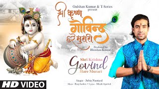 Jubin Nautiyal Shri Krishna Govind Hare Murari  Raaj Aashoo Murali A  Bhushan Kumar  TSeries [upl. by Yessydo57]