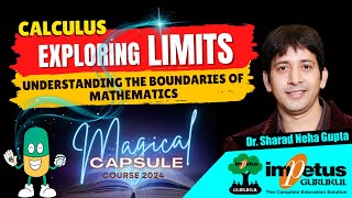 Limits For NIMCET Calculus  Magical Capsule Course 2024  Impetus Gurukul  NIMCET 2024 [upl. by Nwahsek]