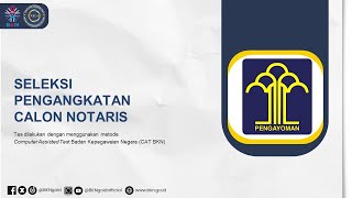 Seleksi Pengangkatan Calon Notaris [upl. by Hartzke]