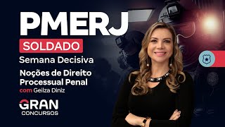 Concurso PMERJ Soldado  Semana Decisiva  Noções de Direito Processual Penal [upl. by Sirkin597]