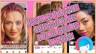 How to Remove Double Chin with Facetune 2023 [upl. by Odracer]