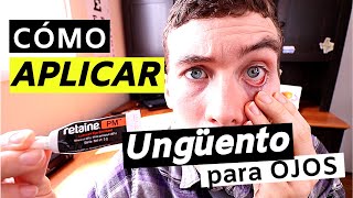 🔴Ungüento para ojos  Cómo aplicar ungüento para ojos sencillo [upl. by Bela]