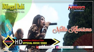 Nella Kharisma  Ditinggal Rabi  Dangdut OFFICIAL [upl. by Maritsa]