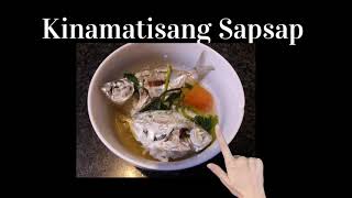 Kinamatisang Isdang Sapsap na masarap Kinamatisang Sapsap Recipe How to cook Tita Chabells [upl. by Kolva]