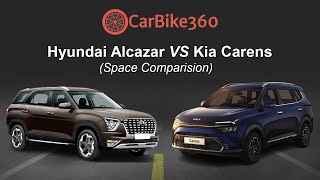 Hyundai Alcazar vs Kia Carens Space Comparison  CarBike360com [upl. by Rosamund]