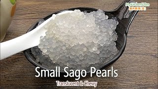 How to Cook Small Sago PearlsTranslucent amp Chewy  MyKitchen101en [upl. by Trimmer]