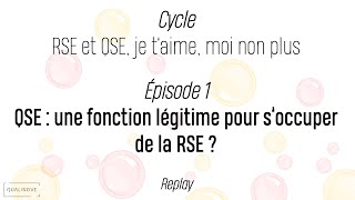 QSE  une fonction légitime pour soccuper de la RSE [upl. by Py]