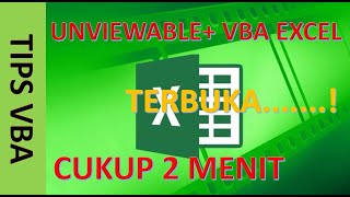 Cara Membuka Kunci VBA Excel  Password amp Unviewable Gak Masalah [upl. by Thordis]