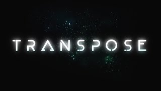 Transpose PSVR Trailer [upl. by Lidah]