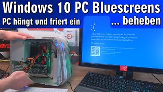 Windows 10 Bluescreen ▪ PC hängt ▪ friert ein ▪ stürzt ab ⭐ Reparieren [upl. by Goldshell]