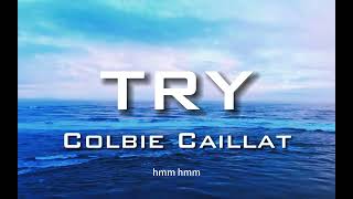 Colbie Caillat Try [upl. by Hgielrahc]