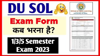 SOL Exam Form Update 1st 3rd  5th Semester 2023  Sol 1st  3rd  5th Semester Exam Form Dec 2023 [upl. by Kask871]