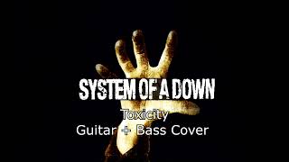 System Of A Down  Toxicity  Guitar  Bass Cover guitar bass music metal cover systemofadown [upl. by Arral]