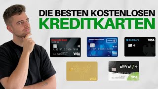 Die besten kostenlosen Kreditkarten 2023  Kreditkartenvergleich [upl. by Connelly]