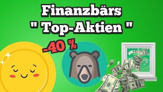 Wie performen Finanzbärs Top Aktien [upl. by Madson657]