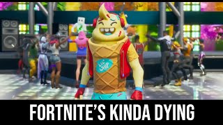 Fortnites Kinda Dying  Clean Version [upl. by Minnaminnie293]