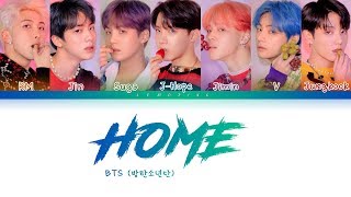 BTS  HOME 방탄소년단  HOME Color Coded LyricsHanRomEng가사 [upl. by Suravart]