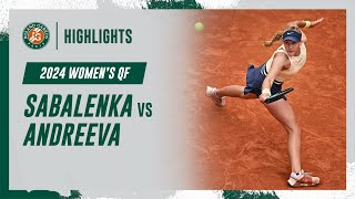 Sabalenka vs Andreeva Quarterfinal Highlights  RolandGarros 2024 [upl. by Haimerej233]