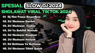 DJ SHOLAWAT ALBUM VIRAL TIKTOK TERBARU 2024  DJ RELIGI VIRAL FULL BASSDJ SHOLAWAT VIRAL TERBARU [upl. by Marysa]