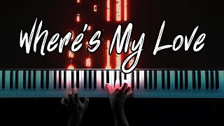 SYML  Wheres My Love Piano Cover [upl. by Sauveur423]