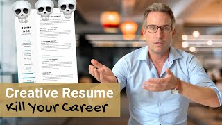 A creative resume could KILL your career [upl. by Atilehs]