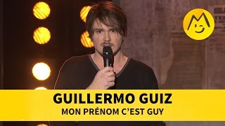 Guillermo Guiz  Mon prénom cest Guy [upl. by Genny549]