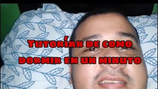 Video tutoriar de como dormir 🛏 en un minuto [upl. by Airpal539]