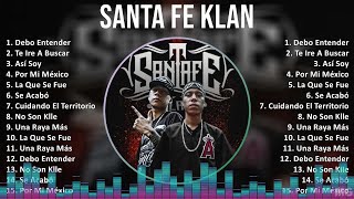 Santa Fe Klan 2024 MIX Grandes Exitos  Debo Entender Te Ire A Buscar Así Soy Por Mi México [upl. by Nyer]