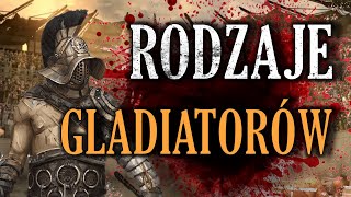 RODZAJE GLADIATORÓW [upl. by Danice424]