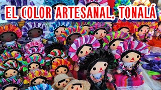 EL COLOR DE LAS ARTESANÍAS EN TONALÁ [upl. by Craggie503]