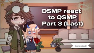 DSMP react to QSMP  Gacha  Part 33 [upl. by Alidis90]