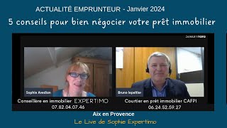 Cest le moment  5 conseils pour bien négocier votre prêt immobilier [upl. by Latrice]