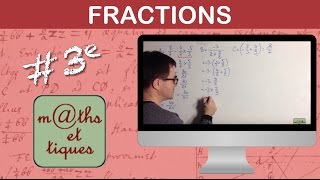 Effectuer des calculs de fractions 2  Troisième [upl. by Enaile]