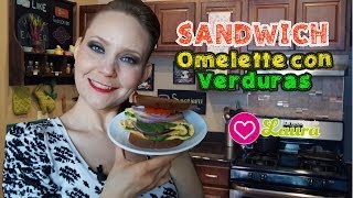 Sandwich de Omelette con Verduras ♥ Spinach Omelette Sandwich Recipe [upl. by Bergerac]