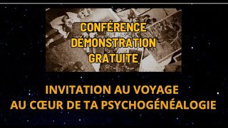 Replay conférence quotinvitation au voyage au coeur de ta psychogénéalogiequot [upl. by Ewell]