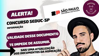 Concurso do Estado SP de Professores PEB 2 atualização da lista de documentos da nomeação e posse [upl. by Eekram]