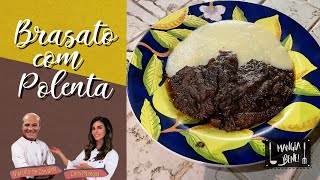 BRASATO COM POLENTA  MANGIA BENE [upl. by Clem]