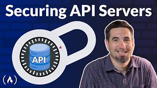 Securing API Servers Course [upl. by Rintoul690]