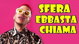 SFERA EBBASTA CHIAMA  📞 [upl. by Enaols]