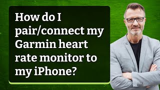 How do I pairconnect my Garmin heart rate monitor to my iPhone [upl. by Rofotsirk]