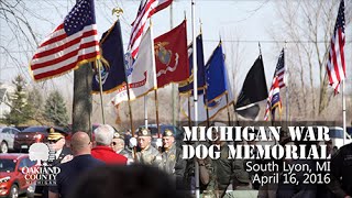 K9 Veterans Day  MI War Dog Memorial [upl. by Edbert909]