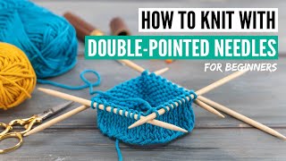 How to knit in the round on doublepointed knitting needles for beginners 2023 [upl. by Llehcar]