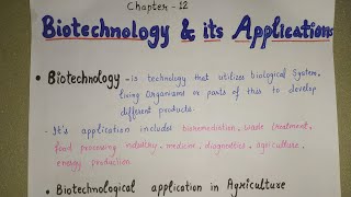 Class 12 Biology  Biotechnology amp its Applications Part 1  Chapter 12 notes [upl. by Isaac]