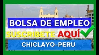 ⭕ EMPLEOS EN CHICLAYO PERU  OFERTA DE EMPLEO  TRABAJO A NIVEL NACIONAL  BUSCO UN EMPLEO [upl. by Biagi]