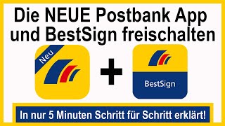 Neue Postbank App  BestSign App installieren aktiveren und freischalten  Anleitung [upl. by Hales160]